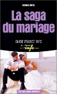 Livrenpoche : La saga du mariage - Barbara Merle - Livre