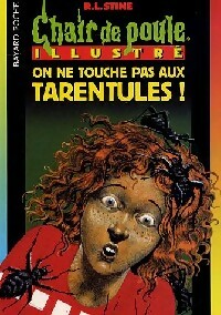 Livrenpoche : On ne touche pas aux tarentules - Robert Lawrence Stine - Livre