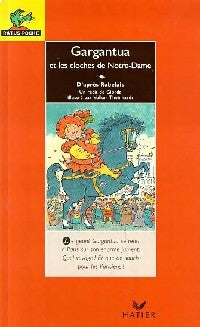 Livrenpoche : Gargantua et les cloches de Notre-Dame - Giorda - Livre