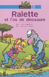 Livrenpoche : Ralette et l'os de dinosaure - Jean Guion - Livre