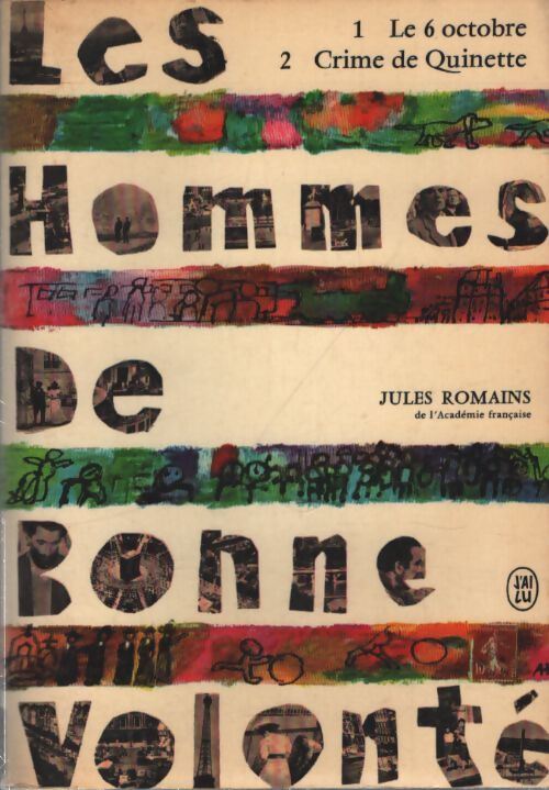 Les hommes de bonne volonté Tome I : Le six octobre / Crime de Quinette - Jules Romains - Livre