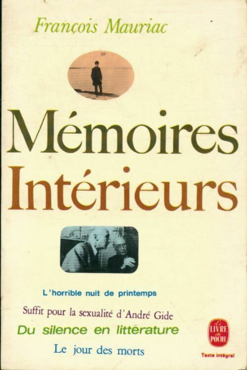 Mémoires intérieurs - François Mauriac -  Le Livre de Poche - Livre