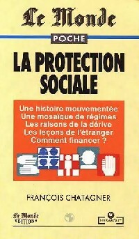 Livrenpoche : La protection sociale - François Chatagner - Livre
