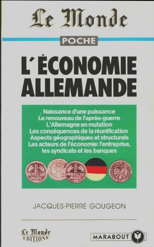 Livrenpoche : L'économie allemande - Jacques-Pierre Gougeon - Livre