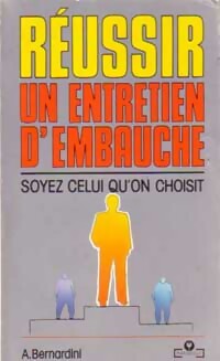 Livrenpoche : Réussir un entretien d'embauche - Alain Bernardini - Livre