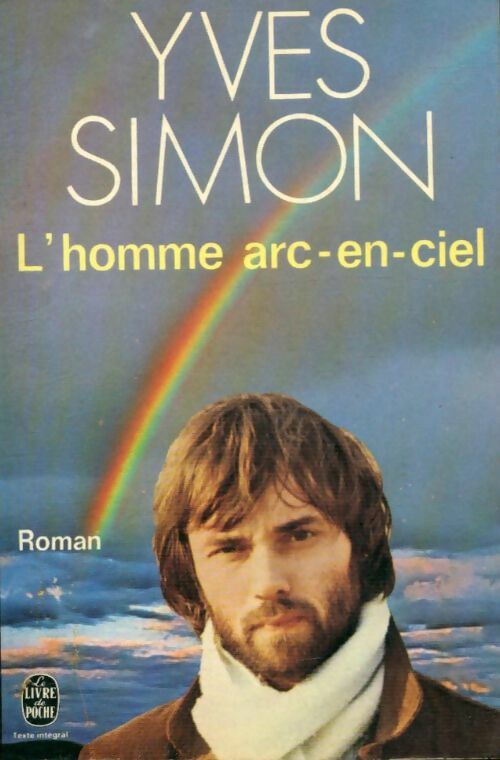 Livrenpoche : L'homme arc-en-ciel - Yves Simon - Livre