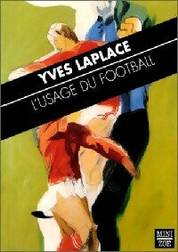 Livrenpoche : L'usage du football - Yves Laplace - Livre