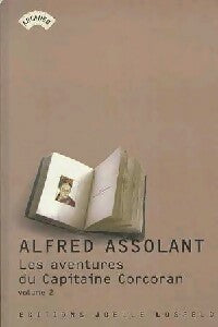 Livrenpoche : Les aventures du capitaine Corcoran Tome II - Alfred Assolant - Livre