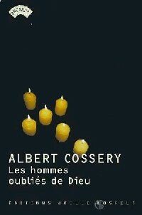 Livrenpoche : Les hommes oubliés de Dieu - Albert Cossery - Livre