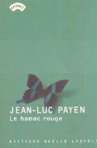 Livrenpoche : Le hamac rouge - Jean-Luc Payen - Livre