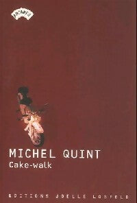 Cake-Walk - Michel Quint -  Arcanes - Livre
