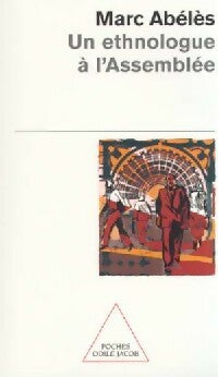 Livrenpoche : Un ethnologue à l'assemblée - Marc Abélès - Livre