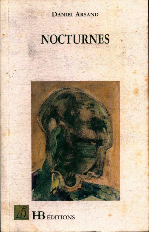 Nocturnes - Daniel Arsand -  Textes Courts - Livre