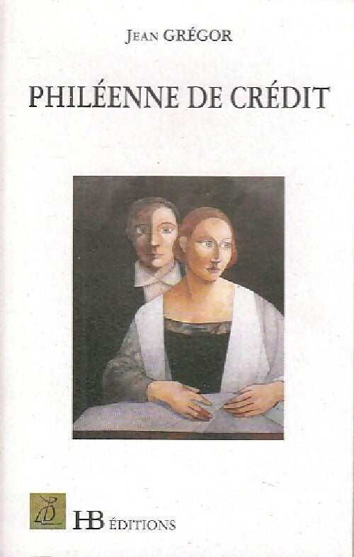 Livrenpoche : Philéenne de crédit - Jean Grégor - Livre