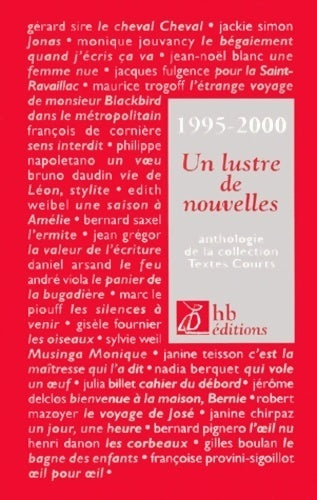 Livrenpoche : Un lustre de nouvelles. Anthologie de la collection Textes Courts - Collectif - Livre