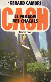Le paradis des chacals - Gérard Cambri - Livre