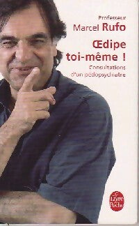 Livrenpoche : Oedipe toi-même ! - Marcel Rufo - Livre