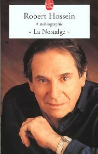 Livrenpoche : La Nostalge - Robert Hossein - Livre