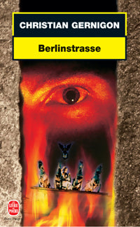 Berlinstrasse - Christian Gernigon -  Le Livre de Poche - Livre
