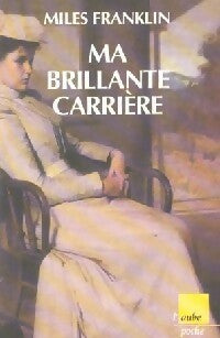Livrenpoche : Ma brillante carrière - Miles Franklin - Livre