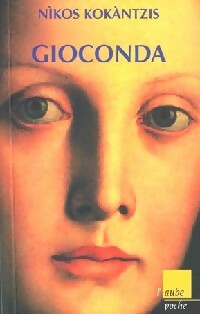 Livrenpoche : Gioconda - Nikos Kokantzis - Livre