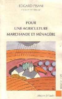 Livrenpoche : Pour une agriculture marchande et ménagère - Edgard Pisani - Livre