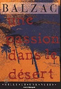 Une passion dans le désert - Honoré De Balzac -  La petite collection - Livre
