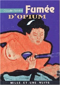 Livrenpoche : Fumée d'opium - Claude Farrère - Livre