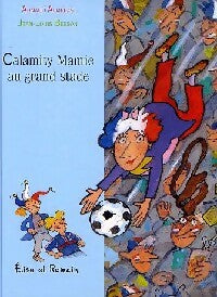 Livrenpoche : Calamity Mamie au grand stade - Jean-Louis Besson - Livre