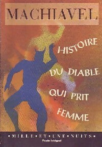 Histoire du diable qui prit femme - Nicolas Machiavel -  La petite collection - Livre