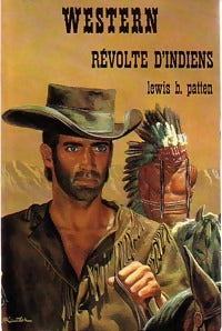 Livrenpoche : Révolte d'indiens - Lewis B. Patten - Livre