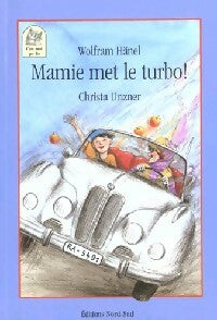 Livrenpoche : Mamie met le turbot - Wolfram Hanel - Livre