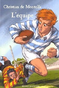 Livrenpoche : L'équipe - Christian Montella - Livre