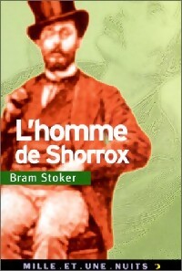 Livrenpoche : L'homme de Shorrox - Bram Stoker - Livre