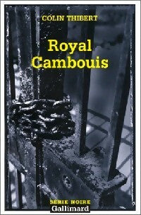 Livrenpoche : Royal Cambouis - Colin Thibert - Livre