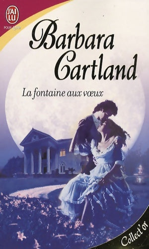 Livrenpoche : La fontaine aux voeux - Barbara Cartland - Livre