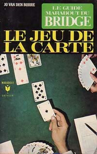 Le guide Marabout du bridge : Le jeu de la carte - Jo Van Den Borre -  Service - Livre