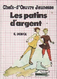 Livrenpoche : Les patins d'argent - Mary Mapes Dodge - Livre