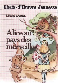 Livrenpoche : Alice au pays des Merveilles et autres contes... - Lewis Carroll - Livre
