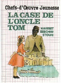 Livrenpoche : La case de l'oncle Tom - Harriet Beecher-Stowe - Livre