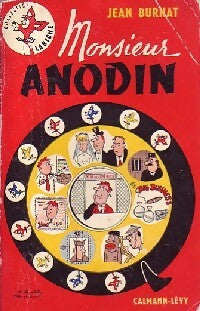 Livrenpoche : Monsieur Anodin - Jean Burnat - Livre