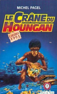 Livrenpoche : Le crâne du Houngan - Michel Pagel - Livre