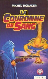 Livrenpoche : La couronne de sang - Michel Honaker - Livre