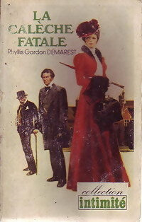 La calèche fatale - Demarest Phyllis Gordon - Livre