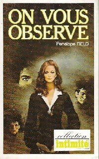 On vous observe - Penelope Field - Livre