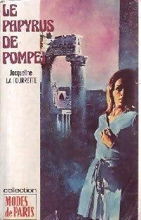 Livrenpoche : Le papyrus de Pompéi - Jacqueline La Tourette - Livre