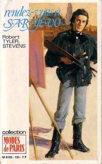 Rendez-vous à Sarajevo - Robert Tyler Stevens - Livre