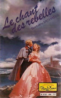 Le chant des rebelles - Barbara Michaels - Livre