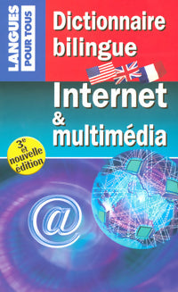 Livrenpoche : Dictionnaire bilingue Internet et mutimédia - Brigitte Juanals - Livre