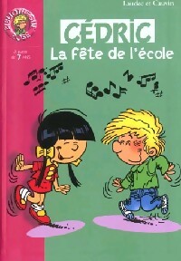 Livrenpoche : Cédric Tome III : La fête de l'école - Laudec, Raoul Cauvin - Livre